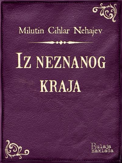 Iz neznanog kraja