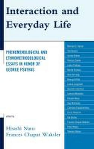 Interaction and Everyday Life