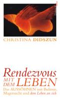 Rendezvous mit dem Leben