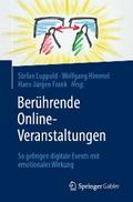 Berührende Online-Veranstaltungen