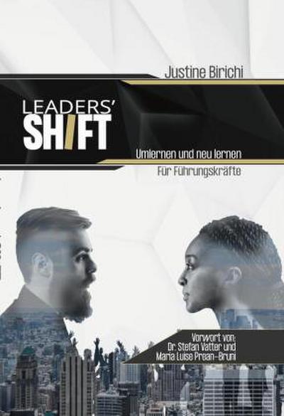 Leaders’ Shift