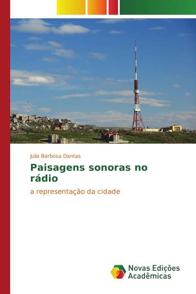Paisagens sonoras no rádio