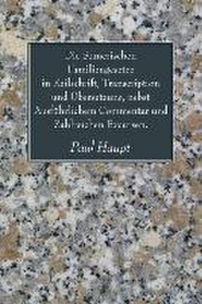 Die Sumerischen Familiengesetze in Keilschrift, Transcription Und Ubersetzung, Nebst Ausfuhrlichem Commentar Und Zahlreichen Excursen.