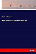 A History of the German Language