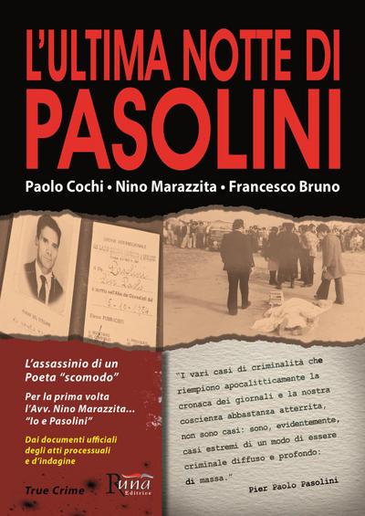 L’ ultima notte di Pasolini