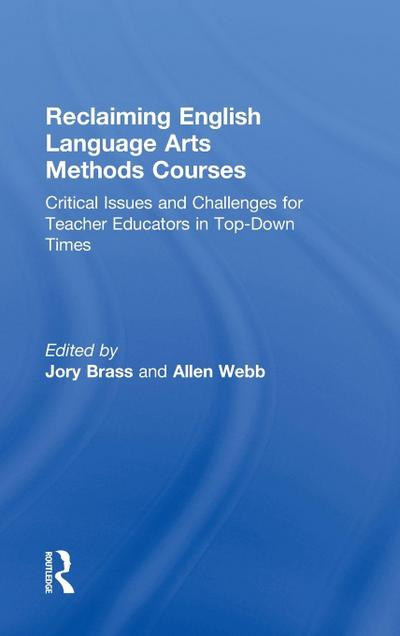 Reclaiming English Language Arts Methods Courses