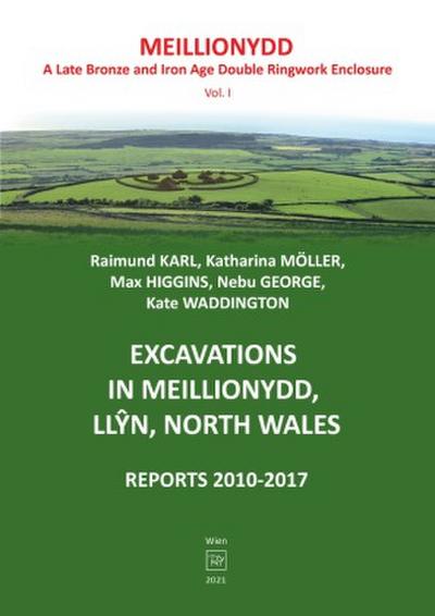 Excavations in Meillionydd, Llyn, North Wales