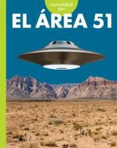Curiosidad Por El Area 51
