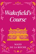 Wakefield’s Course