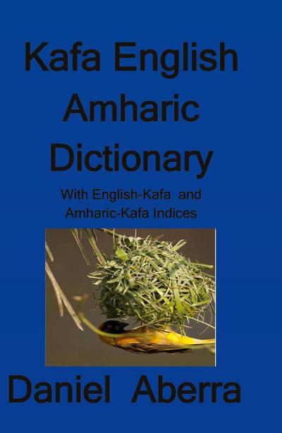 Kafa English Amharic Dictionary