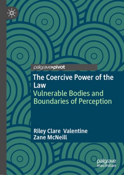 The Coercive Power of the Law