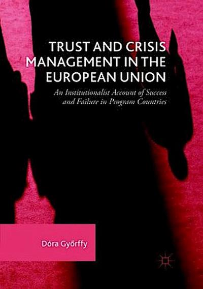 Trust and Crisis Management in the European Union