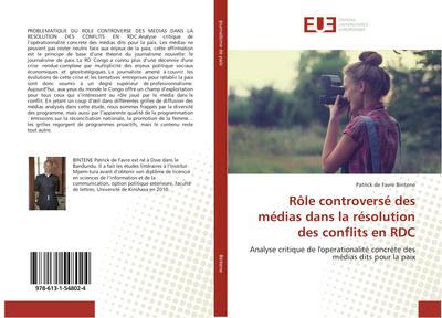 Rôle controversé des médias dans la résolution des conflits en RDC