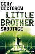 Little Brother – Sabotage