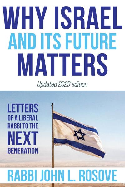 Why Israel (and its Future) Matters