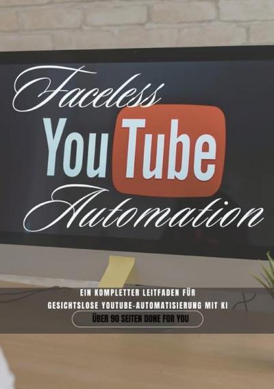 Faceless YouTube Automation