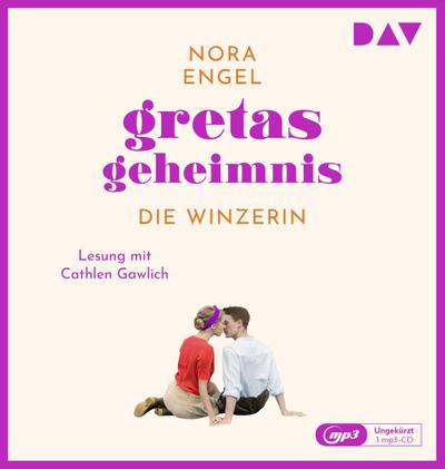 Gretas Geheimnis - Die Winzerin-Reihe 2