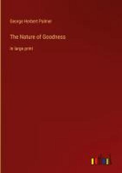 The Nature of Goodness