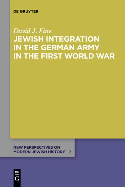 Jewish Integration in the German Army in the First World War