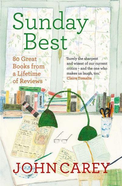 Sunday Best - 80 Great Books from a Lifetime of Reviews