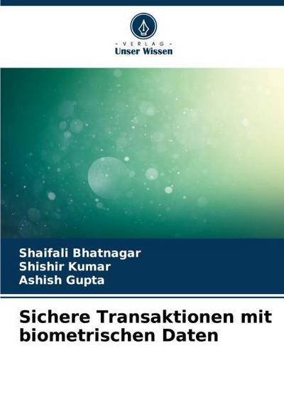 Sichere Transaktionen mit biometrischen Daten