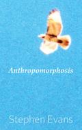 Anthropomorphosis
