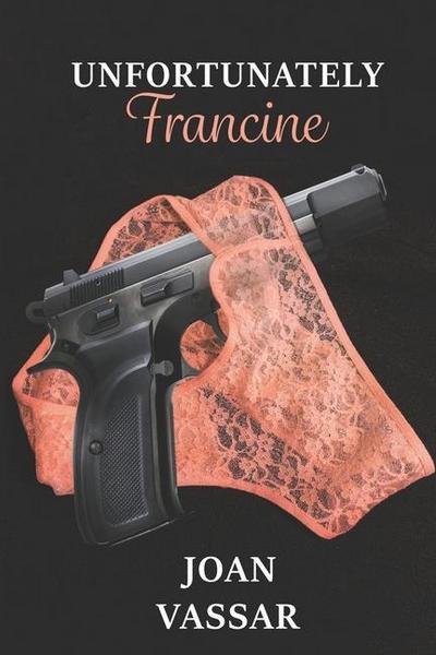 Unfortunately Francine