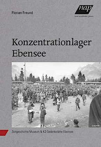 Konzentrationslager Ebensee