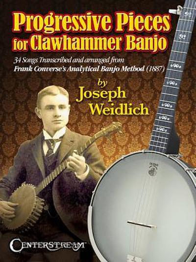 Progressive Pieces for Clawhammer Banjo