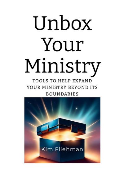 Unbox Your Ministry