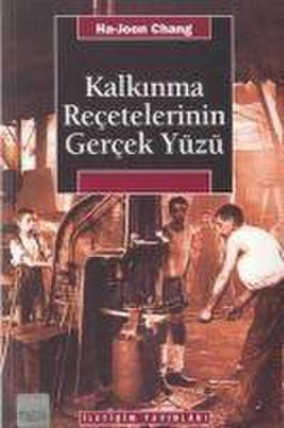 Kalkinma Recetelerinin Gercek Yüzü