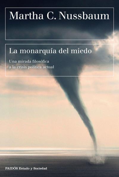 La monarquía del miedo: Una mirada filosófica a la crisis política actual