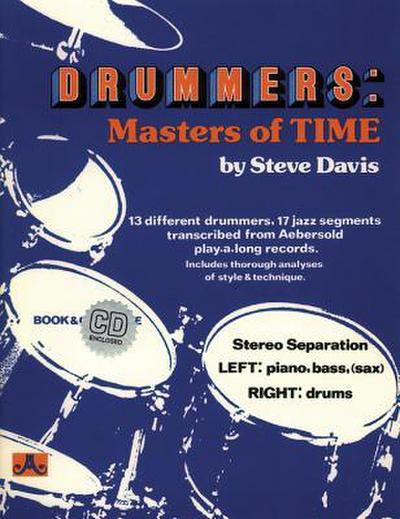 Drummers -- Masters of Time