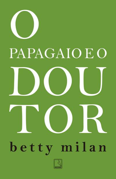 O papagaio e o doutor