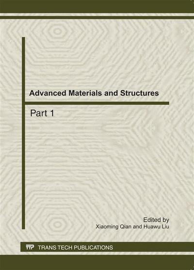 Advanced Materials and Structures