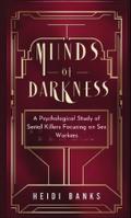 Minds of Darkness