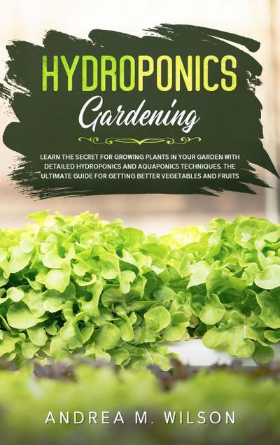 HYDROPONICS GARDENING