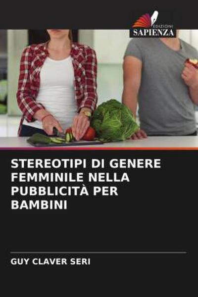 STEREOTIPI DI GENERE FEMMINILE NELLA PUBBLICITÀ PER BAMBINI
