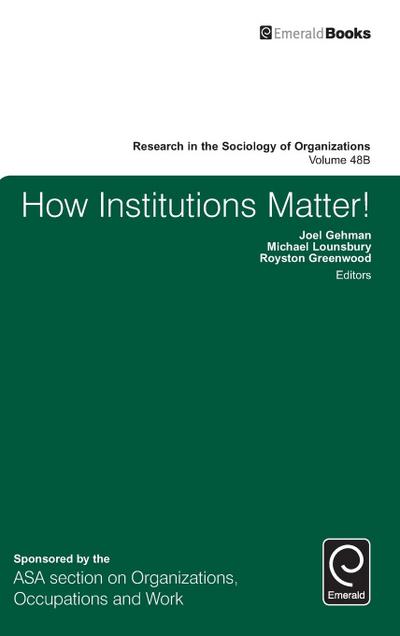 How Institutions Matter!