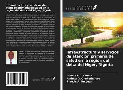 Infraestructura y servicios de atención primaria de salud en la región del delta del Níger, Nigeria