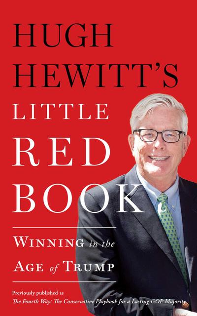 Hugh Hewitt’s Little Red Book