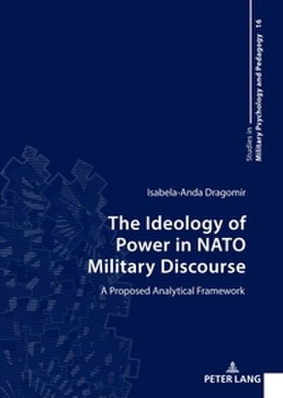 The Ideology of Power in NATO Military Discourse