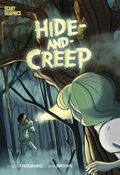 Hide-and-Creep