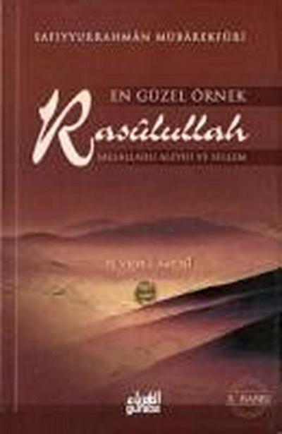 En Güzel Örnek Rasulullah