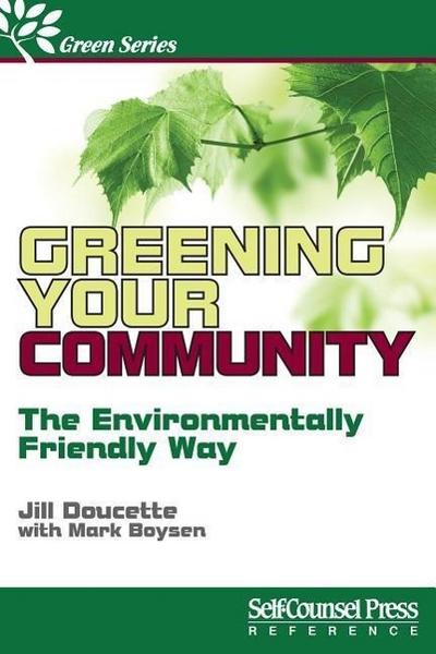 Greening Your Community: Strategies for Engaged Citizens