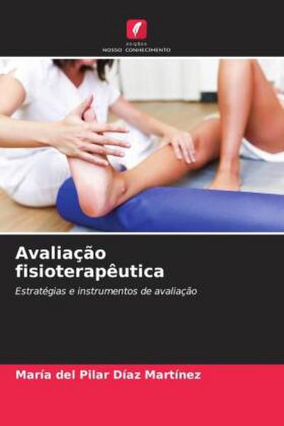 Avaliação fisioterapêutica
