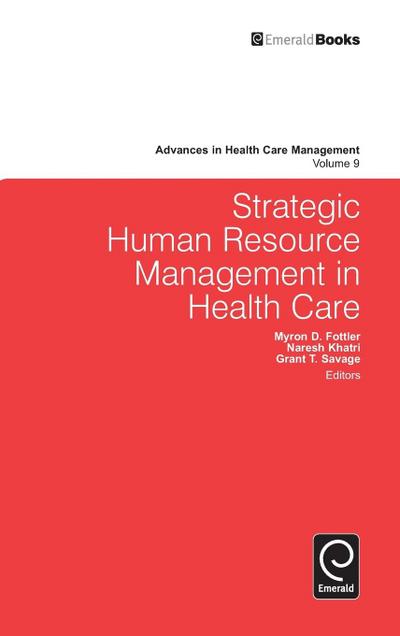 Strategic Human Resource Management in Health Care