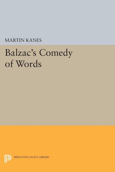 Balzac’s Comedy of Words