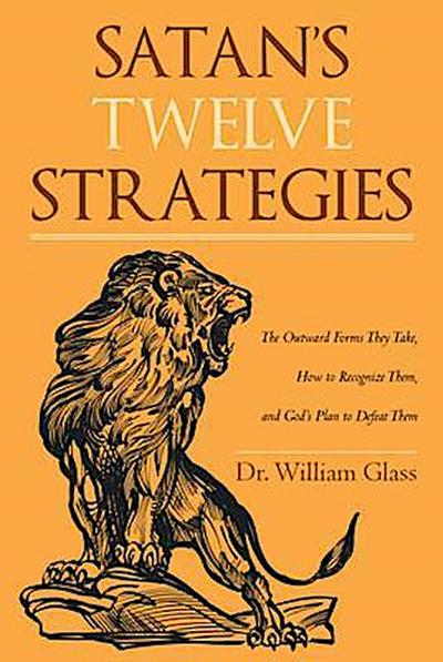 Satan’s Twelve Strategies