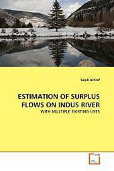 ESTIMATION OF SURPLUS FLOWS ON INDUS RIVER